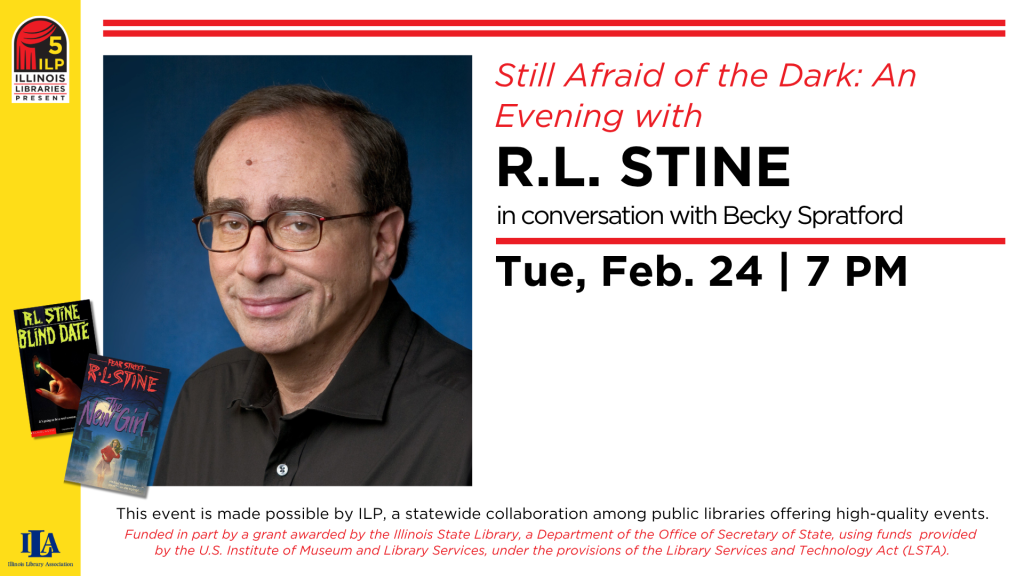 Picture of R.L. Stine program. R. L. Stine is a famous author of the Goosebumps series and the Fear Street series.  His program will be Tuesday, February 24th at 7 p.m.  Register for the zoom meeting below.