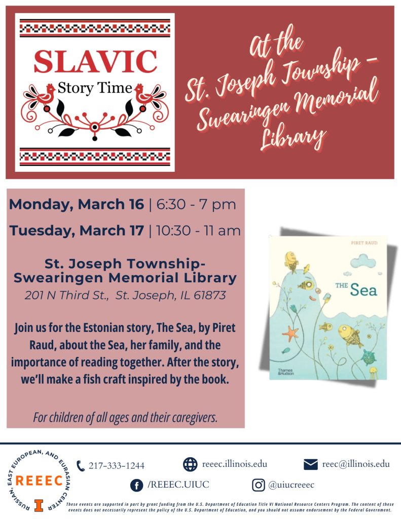 Slavic Story Time at the St. Joseph Township-Swearingen Memorial Library on March 16th at 6:30 p.m. and March 17th at 10:30 a.m.