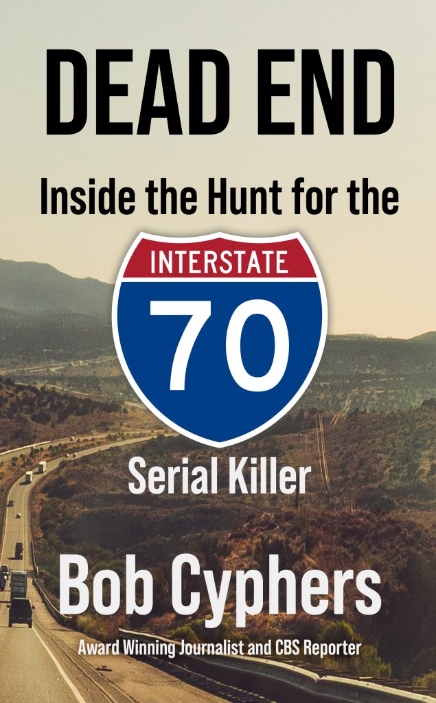 Cover of Bob Cyphers' book about the I-70 Serial Killer